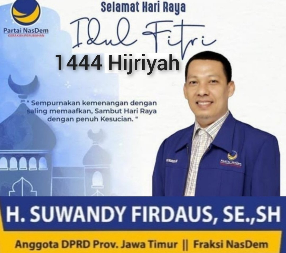 Anggota Dprd Provinsi Jatim H Suwandy Firdaus Mengucapkan Selamat Hari