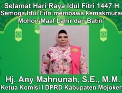 Ketua Komisi I DPRD Kabupaten Mojokerto Hj. Any Mahnunah, S.E., M.M. Mengucapkan Selamat Hari Raya Idul Fitri 1447 H
