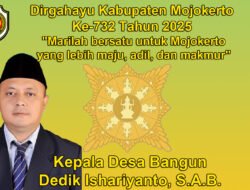 Kepala Desa Bangun Mengucapkan Dirgahayu Kabupaten Mojokerto Ke-732 Tahun 2025