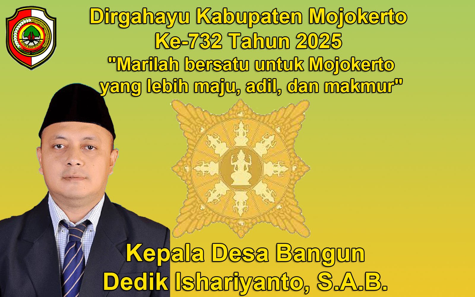 Kepala Desa Bangun Mengucapkan Dirgahayu Kabupaten Mojokerto Ke-732 Tahun 2025