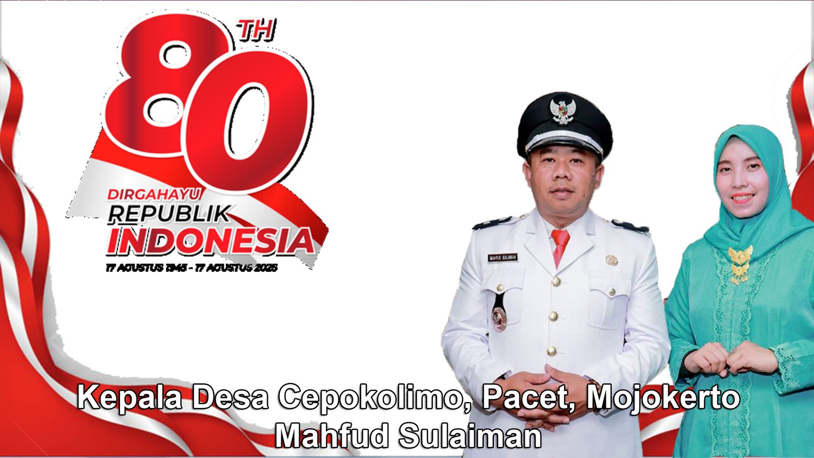 Kepala Desa Cepokolimo Mengucapkan Dirgahayu RI Ke-80 Tahun