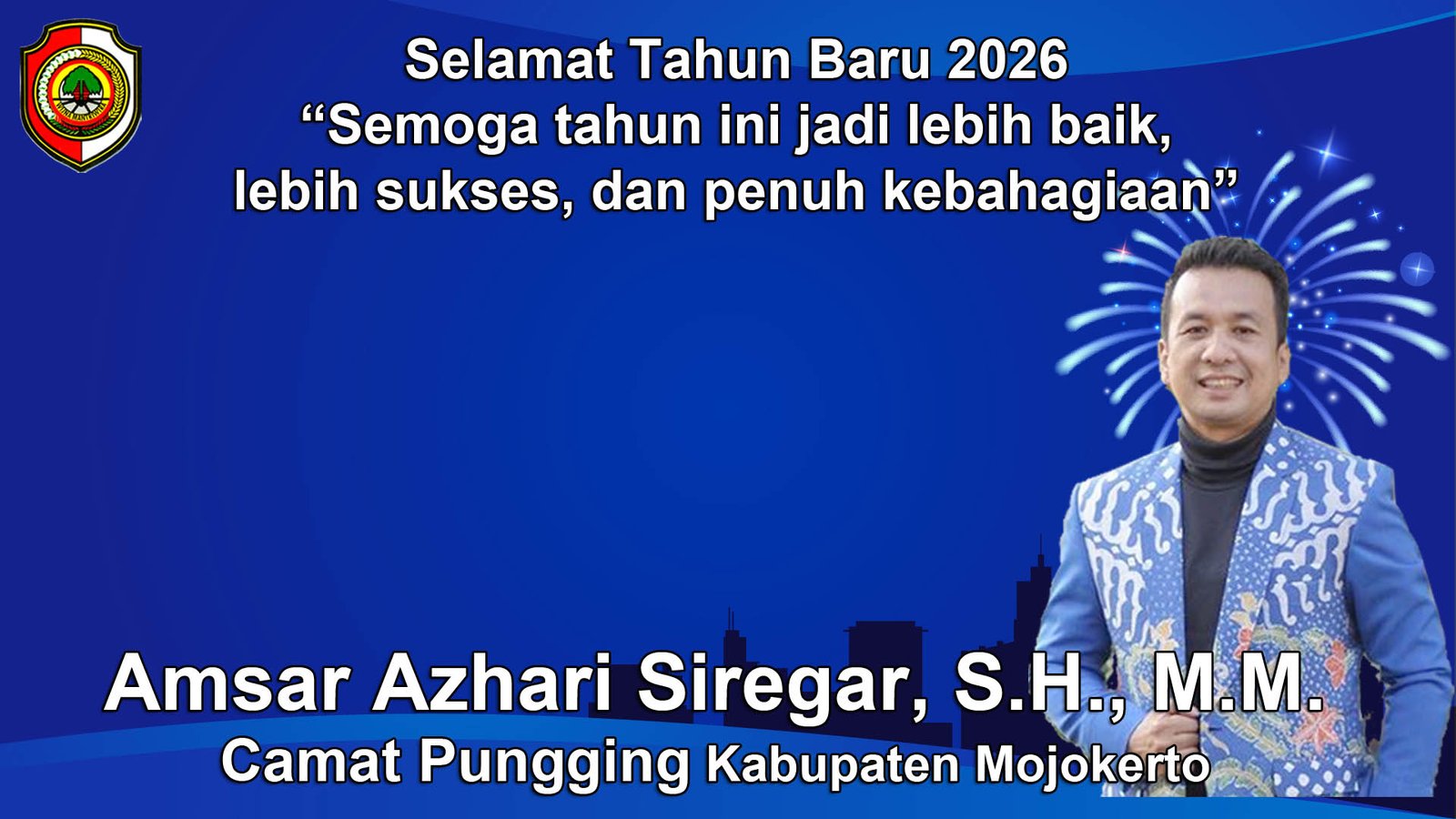 Camat Pungging Kabupaten Mojokerto Mengucapkan Selamat Tahun Baru 2026