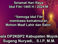 Kepala DP2KBP2 Kabupaten Mojokerto Mengucapkan Selamat Hari Raya Idul Fitri 1445/2024
