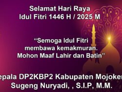 Kepala DP2KBP2 Kabupaten Mojokerto Mengucapkan Selamat Hari Raya Idul Firi 1446 H