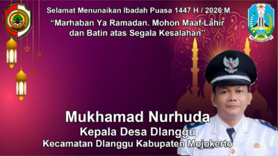 Kepala Desa Dlanggu Kabupaten Mojokerto Mengucapkan Selamat Menunaikan Ibadah Puasa Ramadan 1447 H