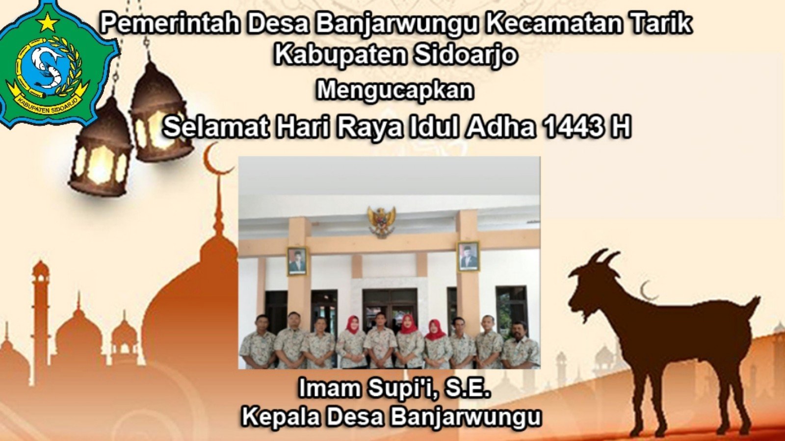 Kepala Desa Banjarwungu Beserta Jajarannya Mengucapkan Selamat Hari Raya Idul Adha 1443 H