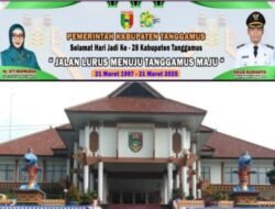 Bertema “Jalan Lurus Menuju Tanggamus Maju” Sambut HUT ke-28 Tanggamus Dengan Semangat Pembangunan