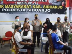 Kapolresta Sidoarjo Pantau Vaksinasi Booster Ribuan Buruh