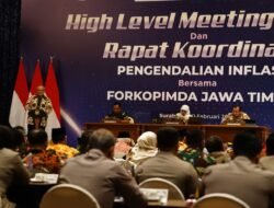 Bupati Sidoarjo Hadiri High Level Meeting dan Rapat Koordinasi Pengendalian Inflasi bersama Forkopimda Jawa Timur