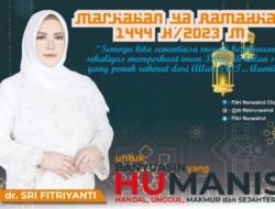 Calon Bupati Banyuasin, dr. Sri Fitriyanti Mengucapkan Selamat Menunaikan Ibadah Puasa 1444 H