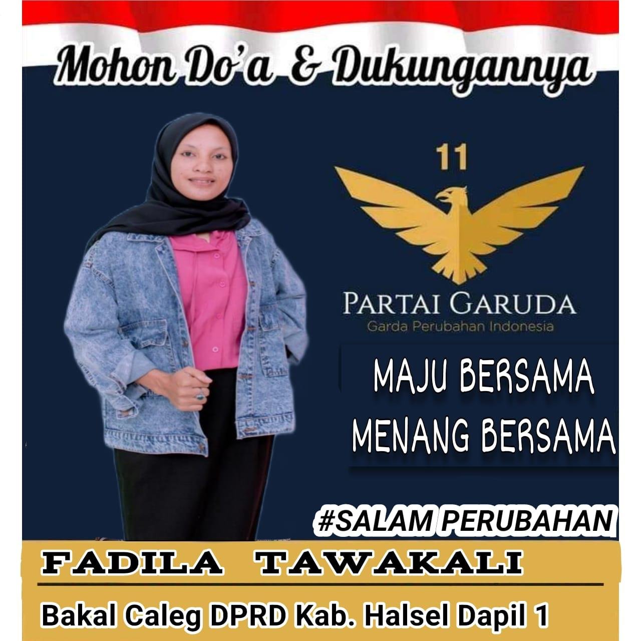 Caleg, Nomor Urut. 2 FADILA TAWAKALI Siap, Perjuangkan Aspirasi Rakyat