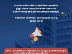 Pencetakan Sertifikat Apostille Bisa di Kantor Wilayah Kemenkumham
