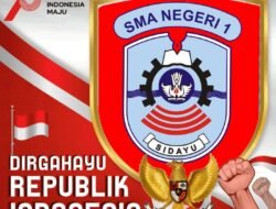 SMAN 1 Sidayu Kabupaten Gresik Mengucapkan Dirgahayu RI Ke-78