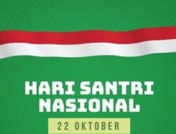 Inilah Sejarah, Mengapa Tanggal 22 Oktober Dipilih Menjadi Hari Santri Nasional