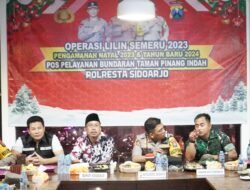 Bupati Sidoarjo Bersama Forkopimda Kompak Cek Pos Pelayanan dan Pengamanan Tahun Baru 2024