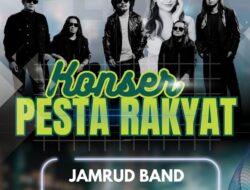 Band Jamrud dan Ghea Indrawari Akan Menghibur Masyarakat Bangka “Konser Pesta Rakyat” Di GOR Sahhabuddin