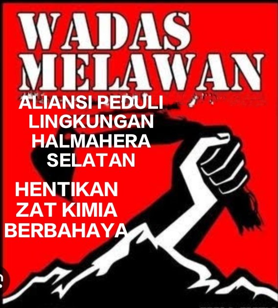 Jadwal Unjuk Rasa Selama 2 Hari Di Polres Dan Kantor Bupati Halsel Terkait Kasus Sianida Ilegal