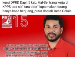 Viral Posting Sala Satu KPPS Desa Galala Menyebutkan Dukungan Dan Kerja Keras Kepada Caleg Partai PSI Yoner Muneri