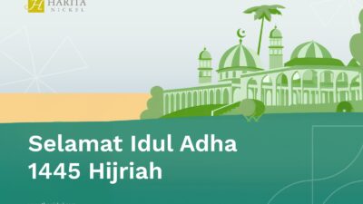 Harita Nickel Mengucapkan Selamat Idul Adha 1445 Hijriah