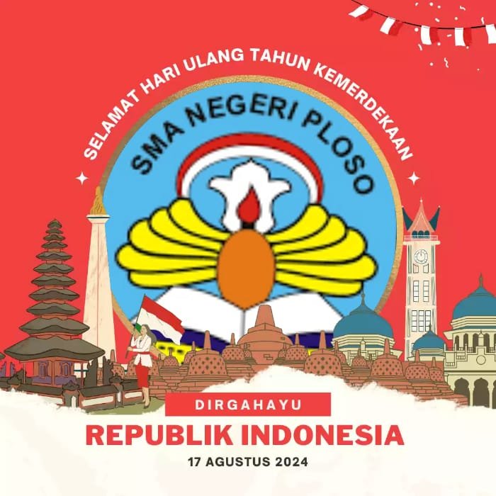 Segenap Keluarga Besar SMAN Ploso Jombang Mengucapkan Dirgahayu RI Ke-79 Tahun