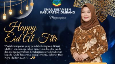 Kepala SMAN Kesamben Kabupaten Jombang Mengucapkan Selamat Hari Raya Idul Fitri 1447 H