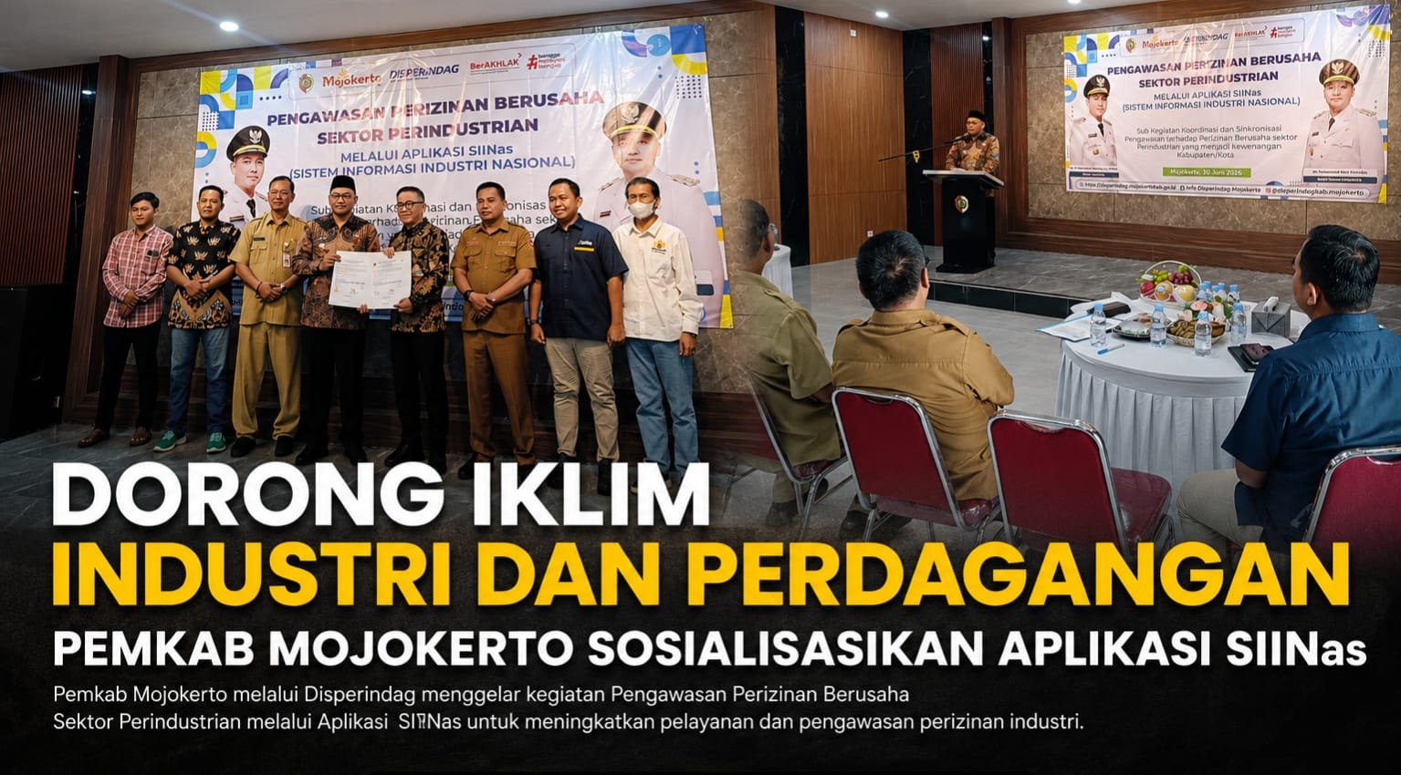 Dorong Iklim Industri dan Perdagangan, Pemkab Mojokerto Sosialisasikan Aplikasi SIINas