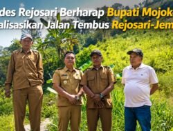 Kades Rejosari Berharap Bupati Mojokerto Realisasikan Jalan Tembus Rejosari-Jembul