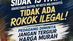 Sidak 15 Titik, Sekretaris Satpol PP Kota Mojokerto: Tidak Ada Rokok Ilegal! Pedagang Diminta Jangan Tergiur Harga Murah