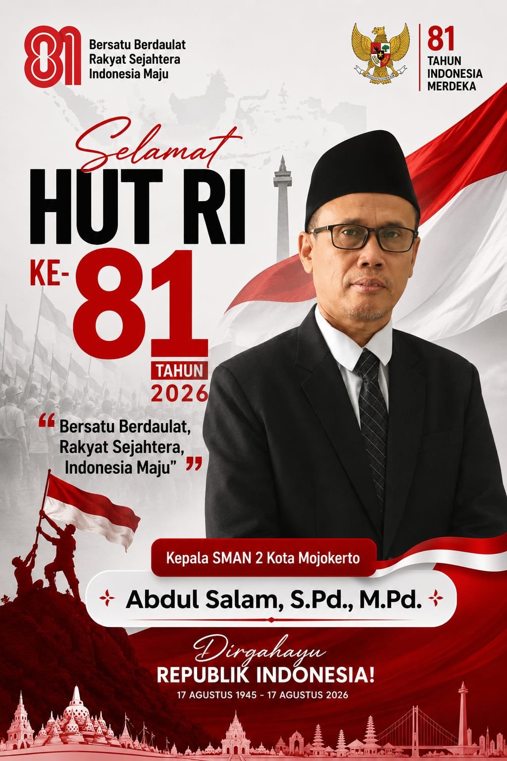 Kepala SMAN 2 Kota Mojokerto, Abdul Salam, S.Pd., M.Pd. Mengucapkan Selamat HUT RI ke-81 Tahun 2026