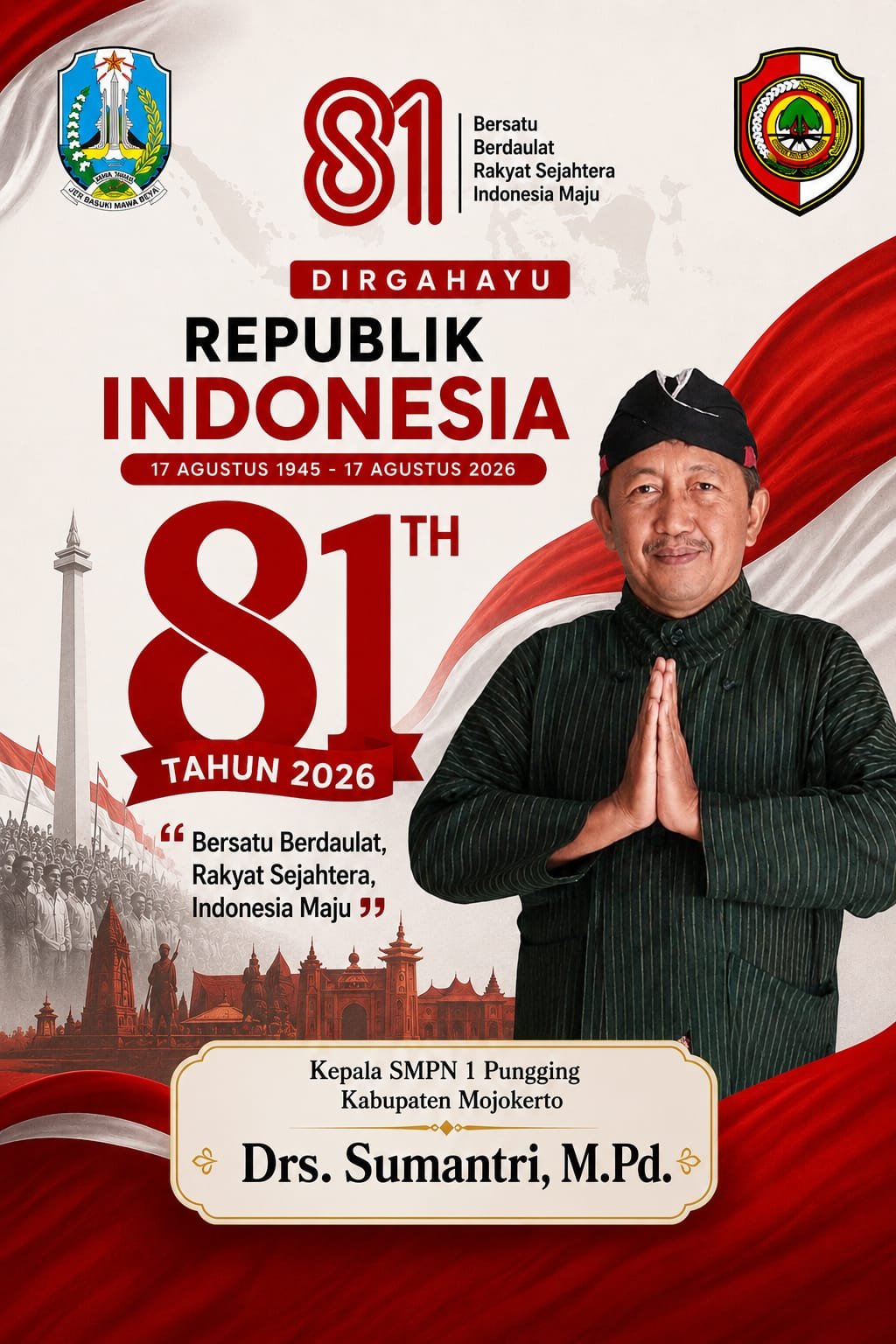 Kepala SMPN 1 Pungging Kabupaten Mojokerto Mengucapkan Selamat HUT RI ke-81 Tahun 2026