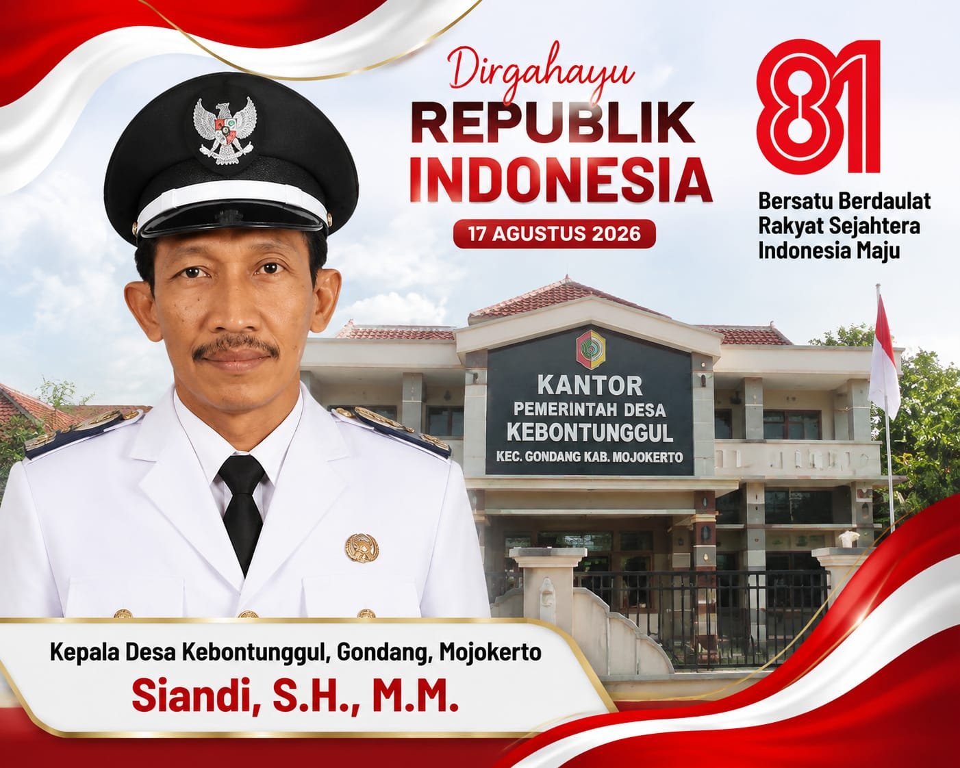 Kepala Desa Kebontunggul, Gondang, Mojokerto Mengucapkan Dirgahayu RI ke-81 Tahun
