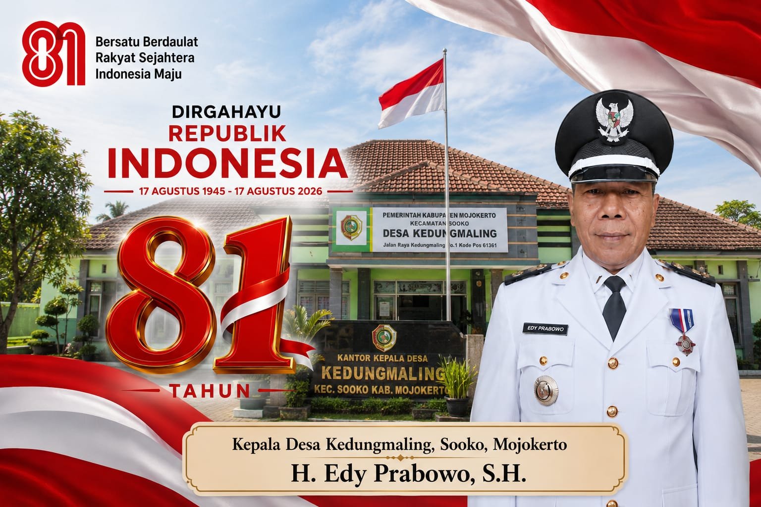 Kepala Desa Kedungmaling, Sooko, Mojokerto Mengucapkan Selamat HUT RI ke-81 Tahun