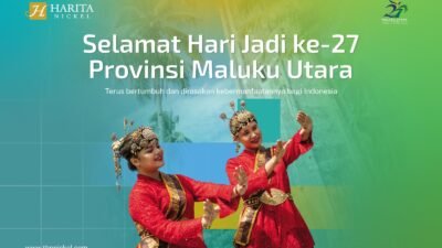 Harita Nickel Mengucapkan Selamat Hari Jadi ke-27 Provinsi Maluku Utara