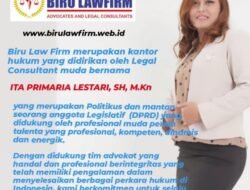 Biru Law Firm, Konsultan Hukum Terbaik Dalam Menyelesaikan Perkara Hukum di Indonesia