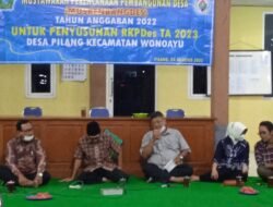 Musyawarah Perencanaan Pembangunan (MUSRENBANG) Desa Tahun 2022 "Dalam Rangka Penyusunan RKP Desa Pilang 2023