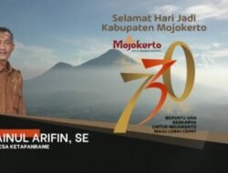 Kepala Desa Ketapanrame Mengucapkan Selamat Hari Jadi Kabupaten Mojokerto Ke-730