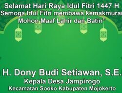 Kepala Desa Jampirogo, Sooko, Mojokerto Mengucapkan Selamat Hari Raya Idul Fitri 1447 H