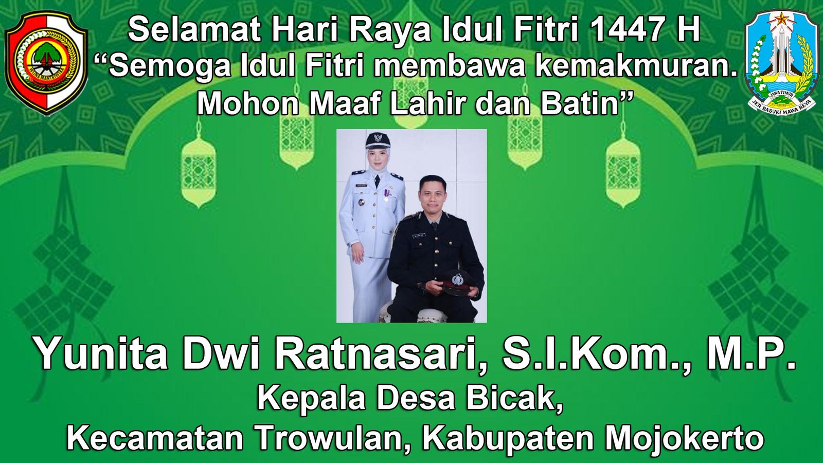 Kepala Desa Bicak, Trowulan, Mojokerto Mengucapkan Selamat Hari Raya Idul Fitri 1447 H