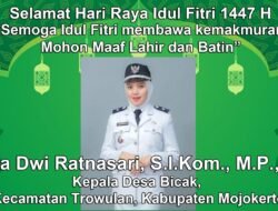 Kepala Desa Bicak, Trowulan, Mojokerto Mengucapkan Selamat Hari Raya Idul Fitri 1447 H