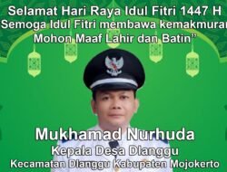 Kepala Desa Dlanggu Kabupaten Mojokerto Mengucapkan Selamat Hari Raya Idul Fitri 1447 H