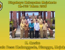 Pemerintah Desa Kedunggede, Dlanggu, Mojokerto Mengucapkan Dirgahayu Kabupaten Mojokerto ke-733 Tahun 2026