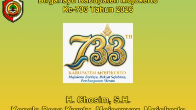 Kepala Desa Kwatu, Mojoanyar, Mojokerto Mengucapkan Dirgahayu Kabupaten Mojokerto ke-733 Tahun 2026