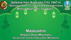 Kepala Desa Mojoranu, Trawas, Mojokerto Mengucapkan Selamat Hari Raya Idul Fitri 1447 H