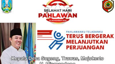 Kepala Desa Sugeng Mengucapkan Selamat Hari Pahlawan 10 November 2025