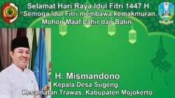 Kepala Desa Sugeng, Trawas, Mojokerto Mengucapkan Selamat Hari Raya Idul Fitri 1447 H