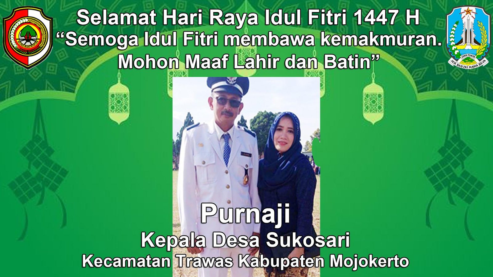 Kepala Desa Sukosari, Trawas, Mojokerto Mengucapkan Selamat Hari Raya Idul Fitri 1447 H