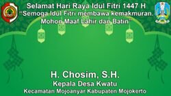 Kepala Desa Kwatu, Mojoanyar, Mojokerto Mengucapkan Selamat Hari Raya Idul Fitri 1447 H