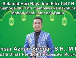Kepala Dinas Pendidikan Kabupaten Mojokerto Mengucapkan Selamat Hari Raya Idul Fitri 1447 H