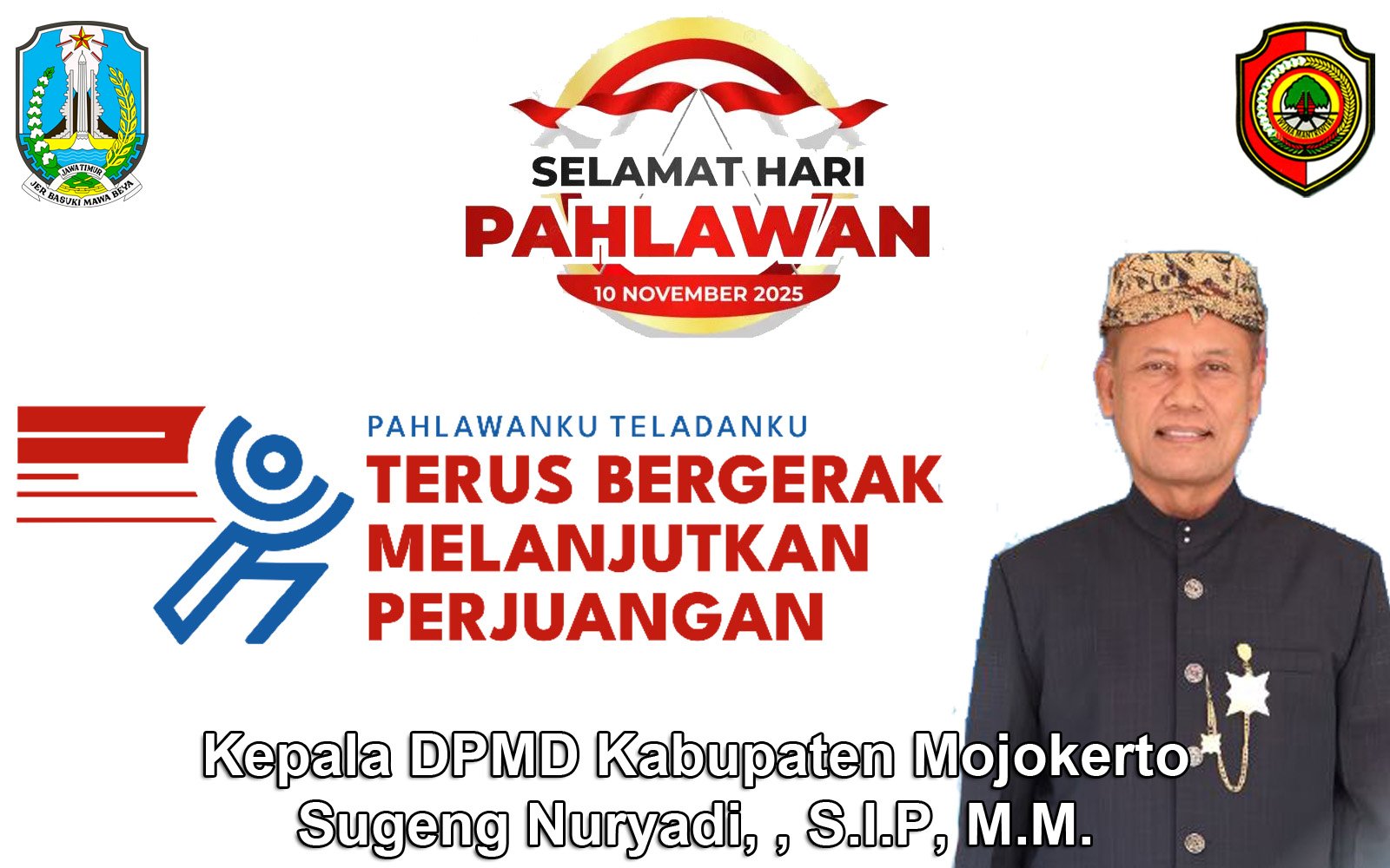 Kepala DPMD Kabupaten Mojokerto Mengucapkan Selamat Hari Pahlawan 10 November 2025