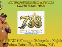 Kepala SMKN 1 Dlanggu Kabupaten Mojokerto Mengucapkan Dirgahayu Kabupaten Mojokerto ke-733 Tahun 2026